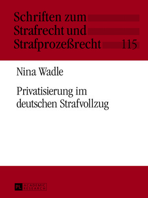 cover image of Privatisierung im deutschen Strafvollzug
